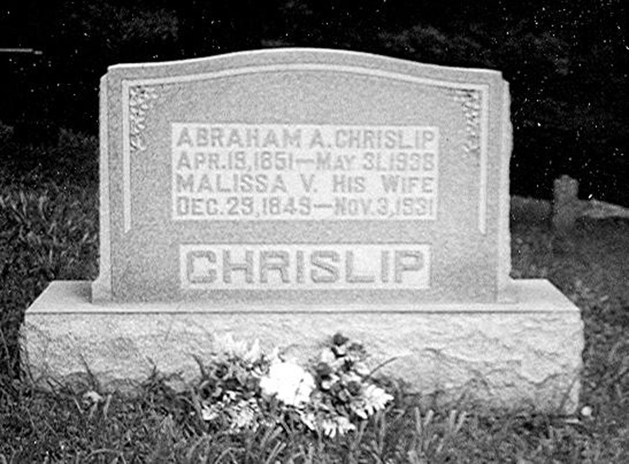 Abraham and Malissa Chrislip Headstone