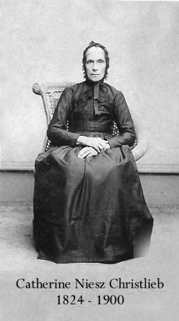 Catherine Niesz Christlieb (1824-1900)